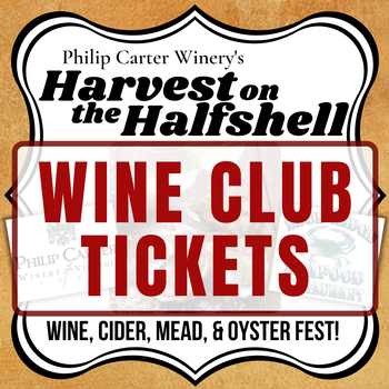 Harvest on the Halfshell - Wine Club Ticket